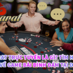 Baccarat trực tuyến là gì? Tìm hiểu chi tiết về game bài đình đám tại Dabet 